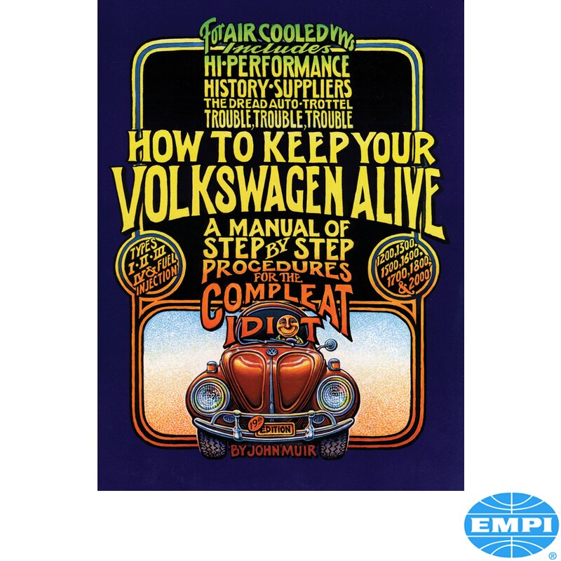 How To Keep Your VW Alive Book